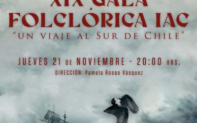 XIX GALA FOLCLÓRICA IAC 2024 “UN VIAJE AL SUR DE CHILE”